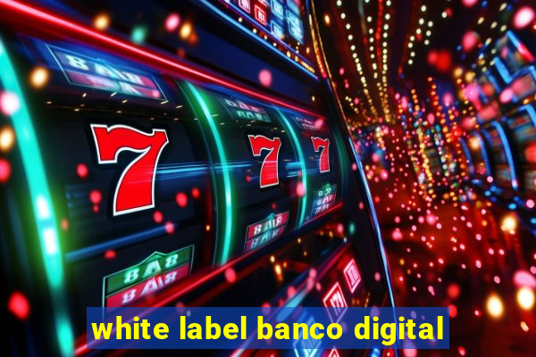 white label banco digital